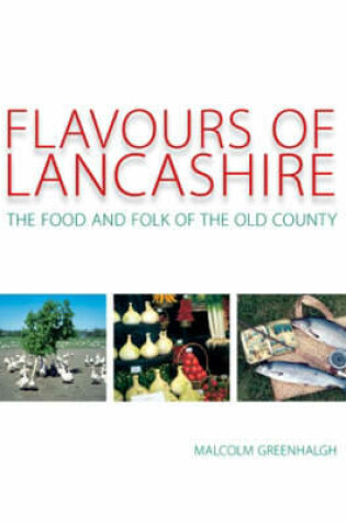 Cover of Flavours of Lancashire