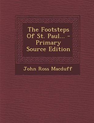 Book cover for The Footsteps of St. Paul... - Primary Source Edition