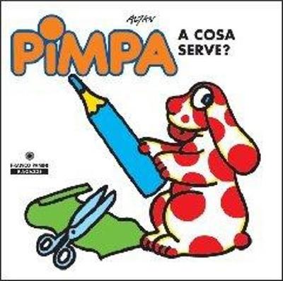 Book cover for Pimpa a cosa serve?