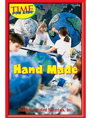 Cover of Hand Made Level 7 (Early Readers from Time for Kids)