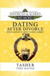 Book cover for Divorced and Scared No More!
