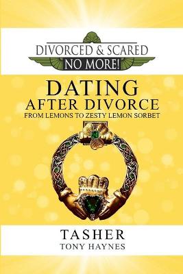 Book cover for Divorced and Scared No More!