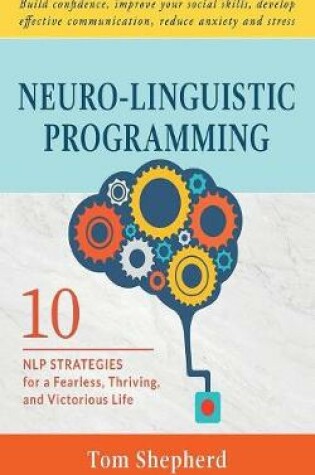 Cover of Neuro-Linguistic Programming