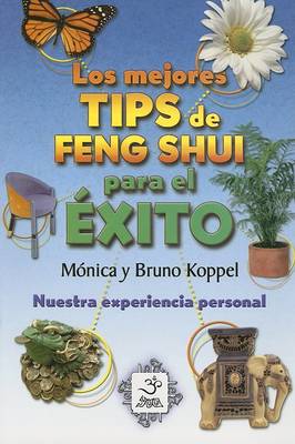 Book cover for Los Mejores Tips de Feng Shui Para El Exito