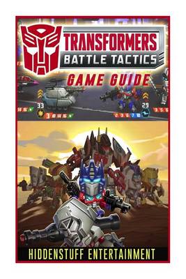 Book cover for Transformers Battle Tactics Game Guide