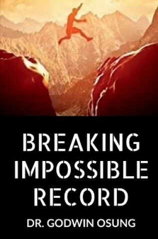 Cover of Breaking Impossible Record