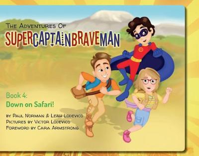Cover of The Adventures of Supercaptainbraveman, Book 4
