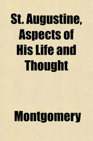 Cover of St. Augustine, Aspects of His Life and Thought