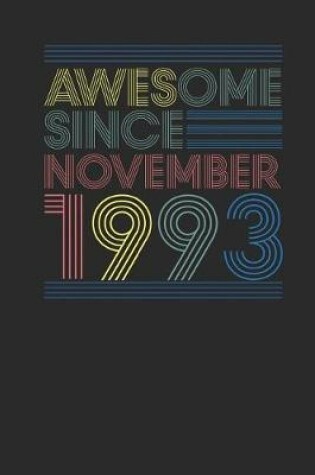 Cover of Awesome Since November 1993