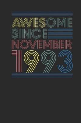 Book cover for Awesome Since November 1993