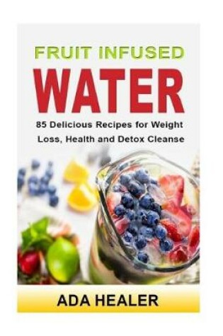 Cover of Fruit Infused Water