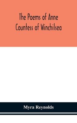 Book cover for The poems of Anne Countess of Winchilsea