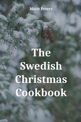 Book cover for The Swedish Christmas Cookbook