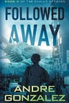 Book cover for Followed Away