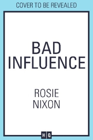 Cover of Bad Influence