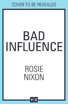 Book cover for Bad Influence