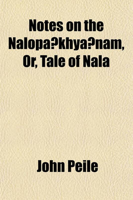 Book cover for Notes on the Nalopa Khya Nam, Or, Tale of Nala