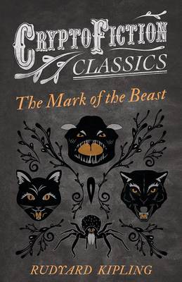 Book cover for The Mark of the Beast (Cryptofiction Classics)