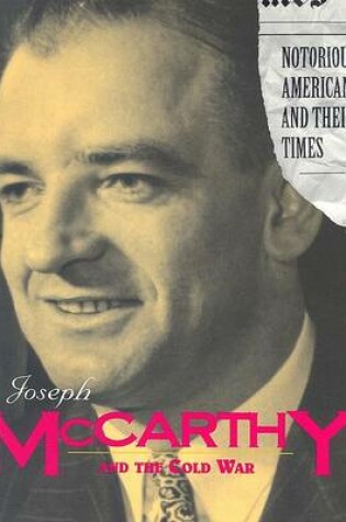 Cover of Joseph McCarthy and the Cold War