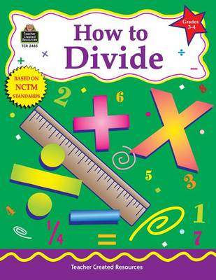 Book cover for How to Divide, Grades 3-4