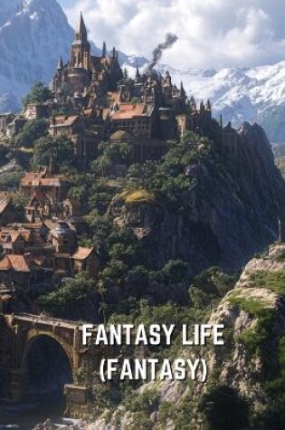 Cover of Fantasy Life (Fantasy)