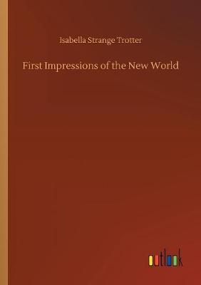 Book cover for First Impressions of the New World