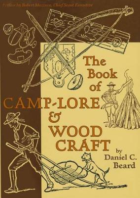 Book cover for The Book of Camp-Lore & Woodcraft