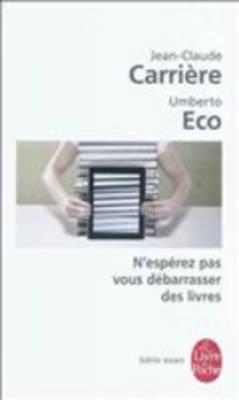 Book cover for N'Esperez Pas Vous Debarrasser DES Livres