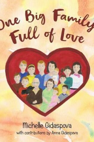 Cover of One Big Family, Full of Love