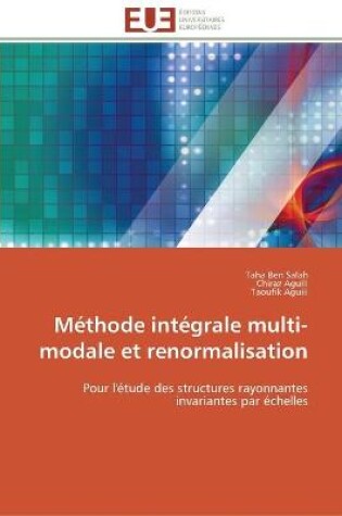 Cover of Methode integrale multi-modale et renormalisation