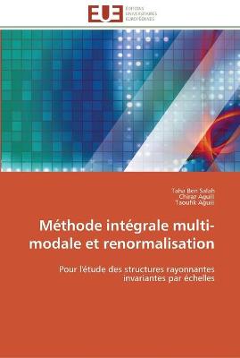 Cover of Methode integrale multi-modale et renormalisation
