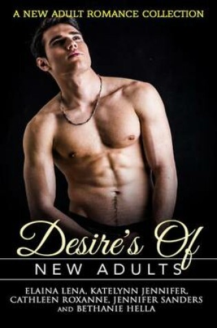 Cover of Desire's of New Adults