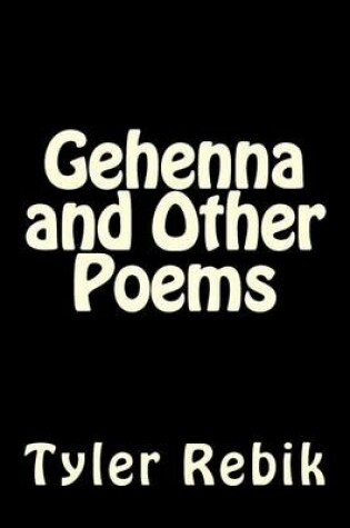 Cover of Gehenna and Other Poems