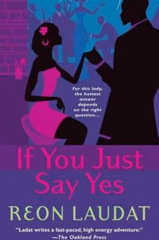 Cover of If You Just Say Yes