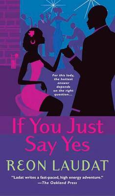 Book cover for If You Just Say Yes