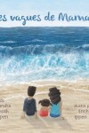 Book cover for Les vagues de Maman