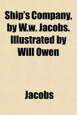Book cover for Ship's Company, by W.W. Jacobs. Illustrated by Will Owen