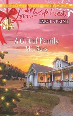 Cover of A Gift of Family