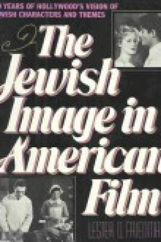 Cover of The Jewish Image in American Film