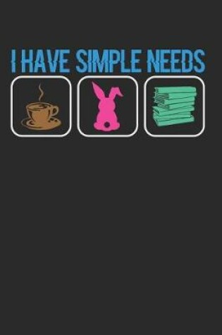 Cover of I Have Simple Needs