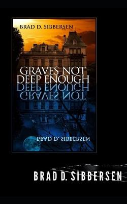 Book cover for Graves Not Deep Enough