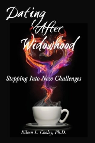 Cover of Dating After Widowhood