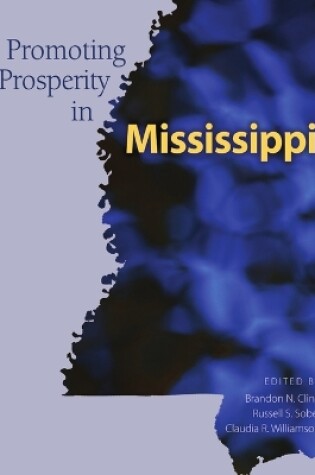 Cover of Promoting Prosperity in Mississippi