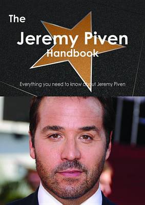 Book cover for The Jeremy Piven Handbook - Everything You Need to Know about Jeremy Piven