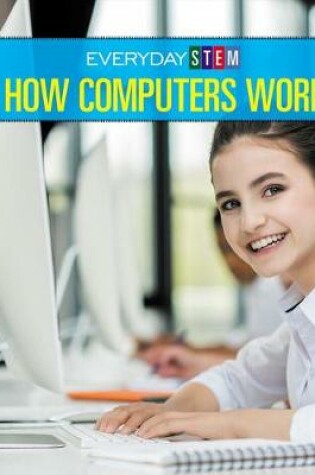 Cover of How Computers Work