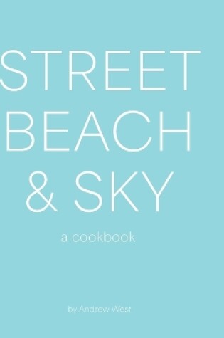 Cover of Street, Beach & Sky