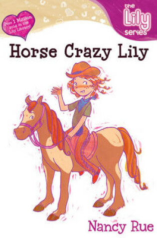 Cover of Horse Crazy Lily