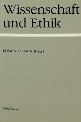 Cover of Wissenschaft Und Ethik