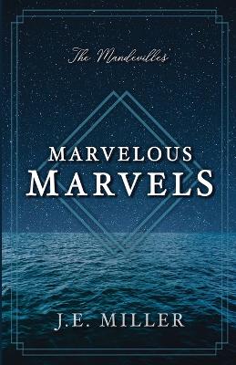Book cover for The Mandevilles' Marvelous Marvels