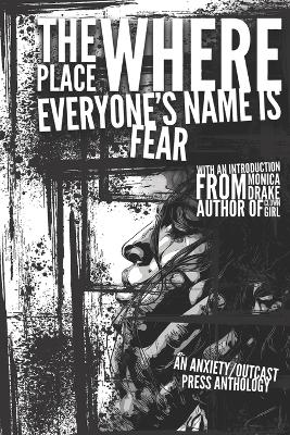 Book cover for The Place Where Everyone's Name is Fear